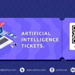 Artificial Intelligence Tickets