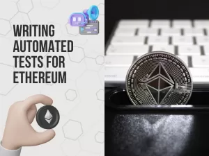 writing automated test for ethereum