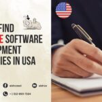 Tips to Find Reliable Software Development Companies in the USA